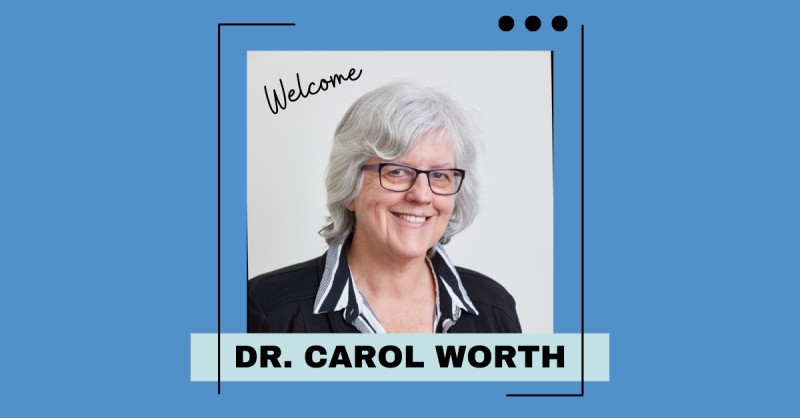 Meet Dr. Carol Worth